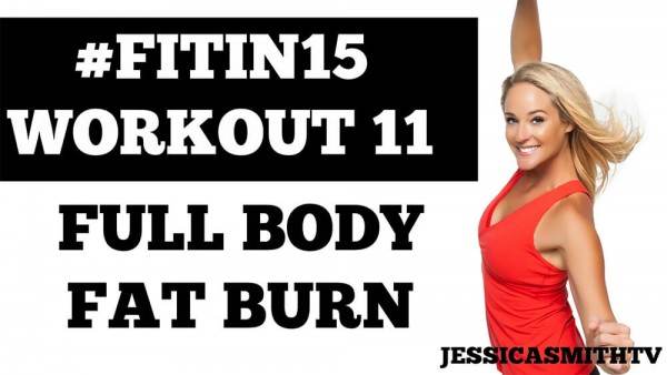 #FITIN15 #Workout 11: “Full Body Fat Burn” Full Length 15-Minute Fat Burning Cardio Fitness Program